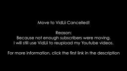 MOVE TO VIDLII CANCELLED!