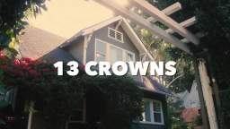13 Crowns - Grateful