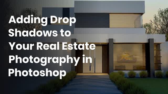 Adding Drop Shadows to Your Real Estate Photography in Photoshop