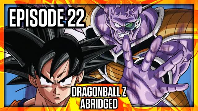 DragonBall Z Abridged Episode 22 - TeamFourStar (TFS)