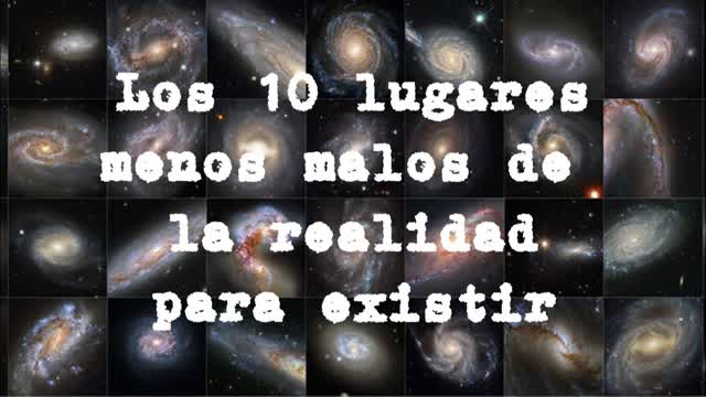 Loquendo - Top 10 Sitios menos malos para nacer y existir
