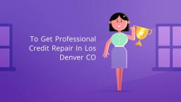 Credit Repair in Denver CO