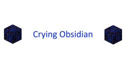 [MOD]My Crying Obsidian mod for Beta 1.2_02