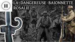 [HISTORIA #1] LA DANGEREUSE BAÏONNETTE ROSALIE