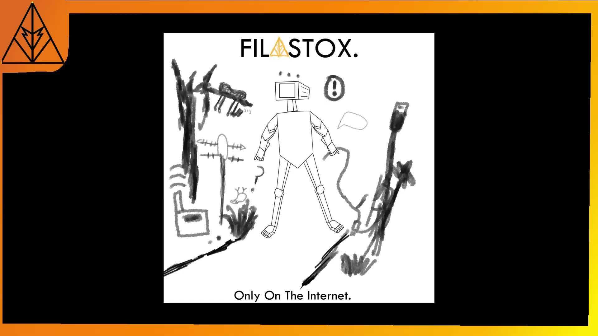 FILASTOX - The Internet Is Frying Your Brains