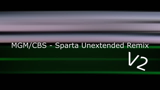 MGM-CBS - [Sparta Unextended Remix] (V2)