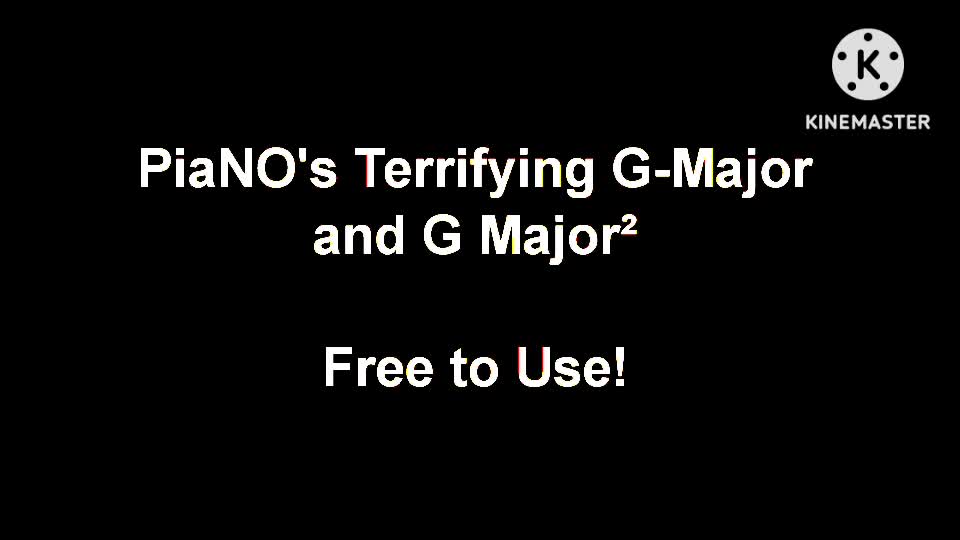 PiaNO's Terrifying G-Major/G-Major² Test (Free to Use!) PiaNO's Terrifying G-Major/G-Major² Test (Free to Use!)