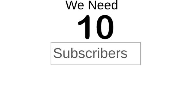 We Need 10 subs(because im sad)