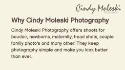 Approach Cindy Moleski Photography for excellent boudoir photoshoot
