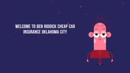 Ben Riddick Cheap Car Insurance in Oklahoma City, OK