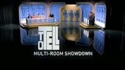 To Tell The Truth- Multi-Room Viewing