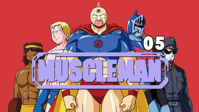 Muscleman Episode 05 French (Kinnikuman Dub)