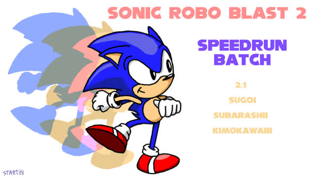 SS - SRB2 - Speedrun Batch SS - SRB2 - Speedrun Batch
