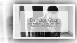 Accident Lawyers in Monterey Park CA - Braff Legal Group (626) 559-0063