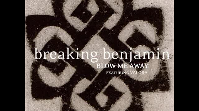 Breaking Benjamin ft Valora - Blow me Away (HIGHER PITCH)