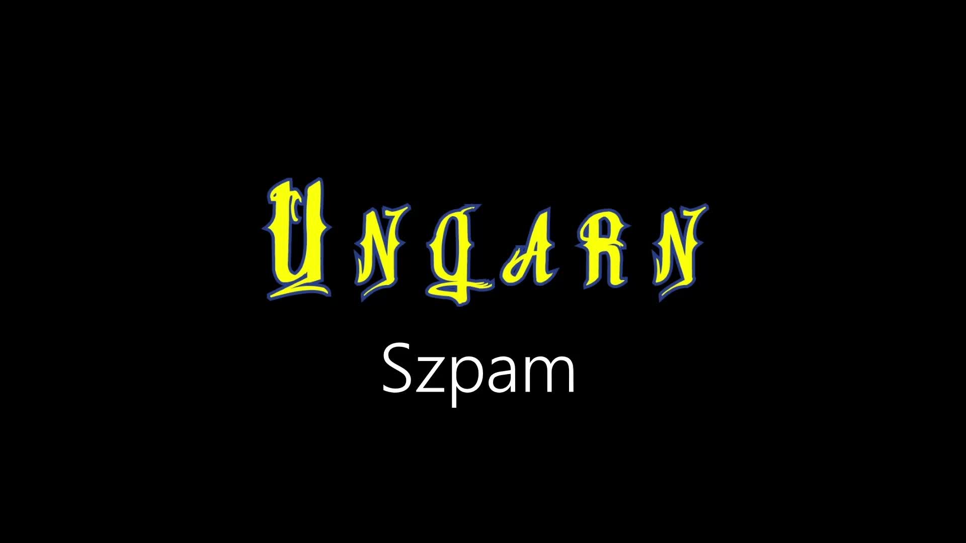Ungarn ¦ Szpam (Hivatalos Audió)