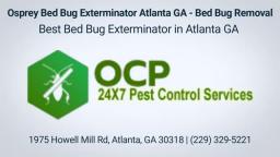 Osprey Bed Bug Exterminator in Atlanta, GA | (229) 329-5221