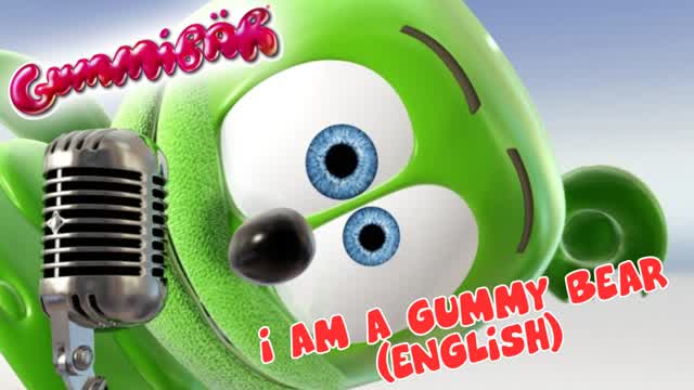 I Am A Gummy Bear - Full English Version