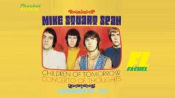 MIKE STUART SPAN _ CHILDREN OF TOMORROW VIDEO CLIPE