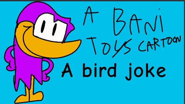 A birdy cartoon: a bird joke