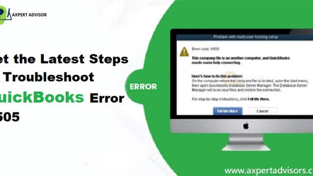Get Latest Ways to Resolve QuickBooks Error h505