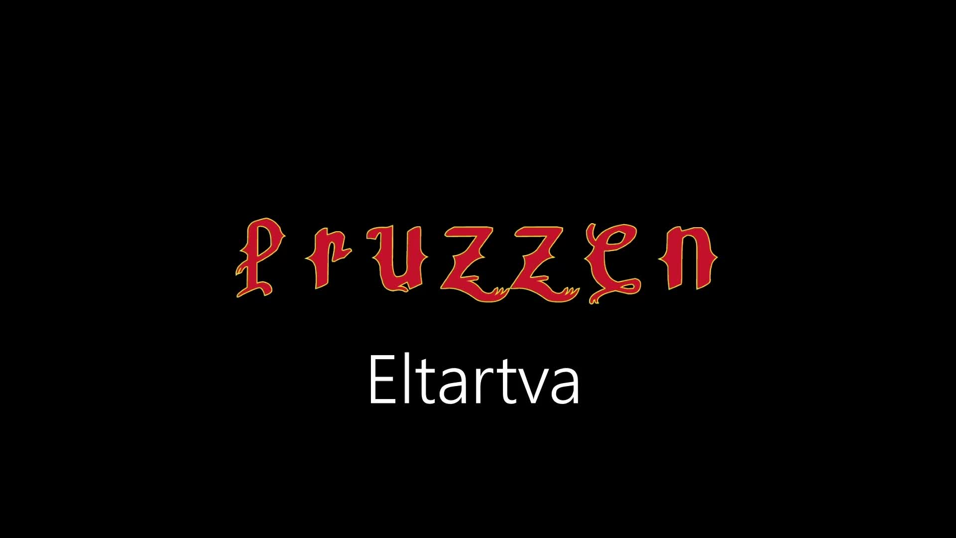 Pruzzen ¦ Eltartva (Hivatalos Audió)