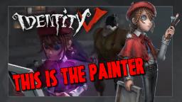IDENTITY V | Painter Gameplay TEST (new Survivor)