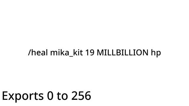 healing mika_kit exports 0 to 256