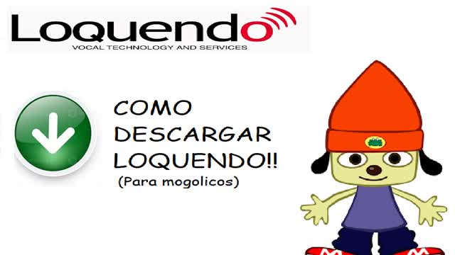 Como descargar Loquendo (Para mogolicos)