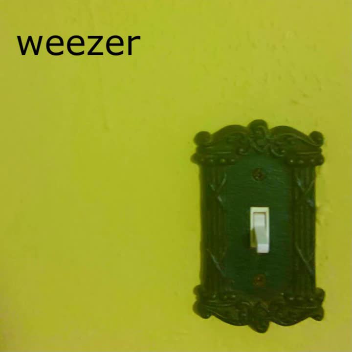Weezer - You Stupid Piece Of Shit Weezer - You Stupid Piece Of Shit