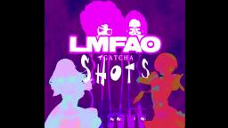 Gatcha Shots - LMFAO Vs. Taku Iwasaki