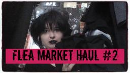 Flea Market Haul #2