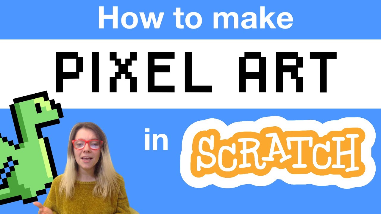 Pixel Art in Scratch 3 Ways | Tutorial