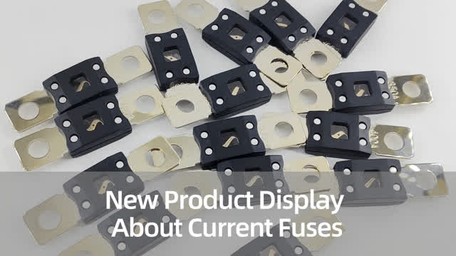 New Product Display about Current Fuses