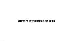 Hypnotic Female Orgasm Trick