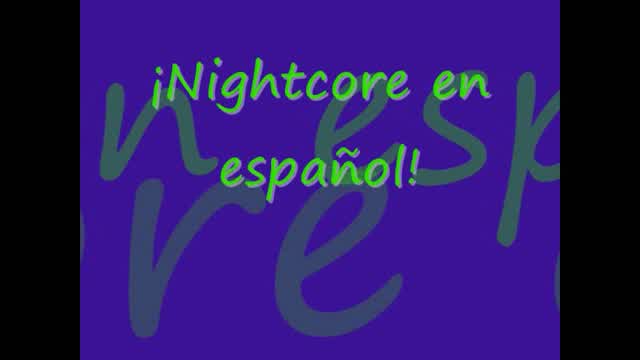 ┏(^0^)┛MIX DE NIGHTCORE EN ESPAÑOL┗(^0^) ┓ ┏(^0^)┛MIX DE NIGHTCORE EN ESPAÑOL┗(^0^) ┓