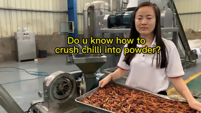 Do u know how to crush chilli into powder by chili grinding machine?