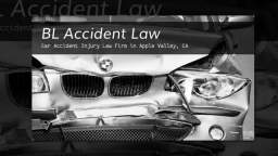 Personal Injury Lawyer Apple Valley - BL Accident Law (760) 515-1003