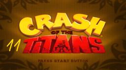 Let´s Play Crash of the Titans #11