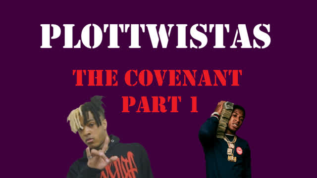 The Covenant (Part 1)