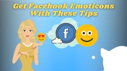 Get Facebook Emoticons With These Tips