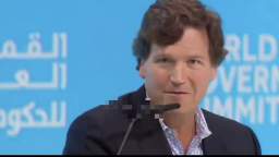 Tucker Carlson is now speaking at the World Government Summit in Dubai