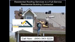 Colonial Metal Roofing | Roof Repair Dania Beach