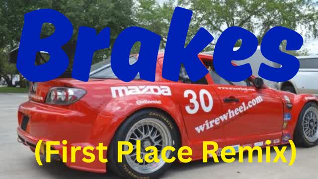 Anthony Giarrusso- Brakes (First Place Remix)