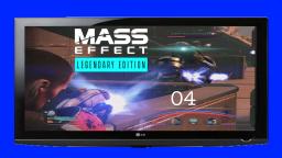 Die Vision #04- Mass Effect- Legendary Edition (deutsch)