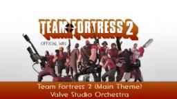 Team Fortress 2 Soundtrack _ Main Theme