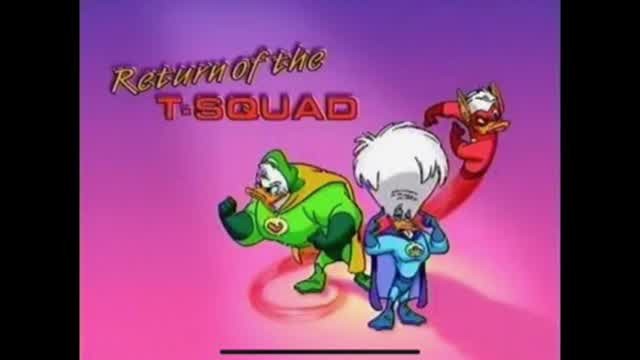 Quack Pack E12 Return of the T-Squad