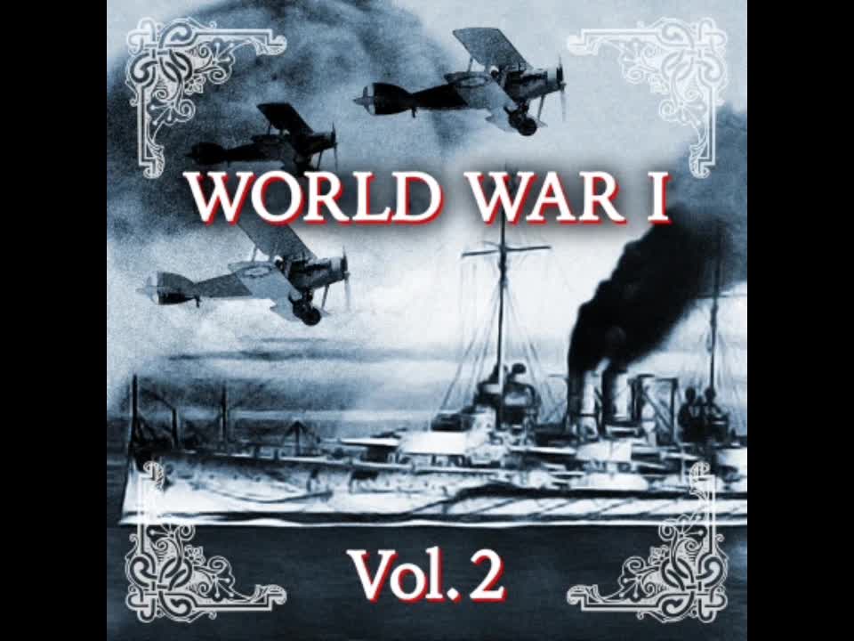 World War I Vol. 2 The Entertainer World War I Vol. 2 The Entertainer