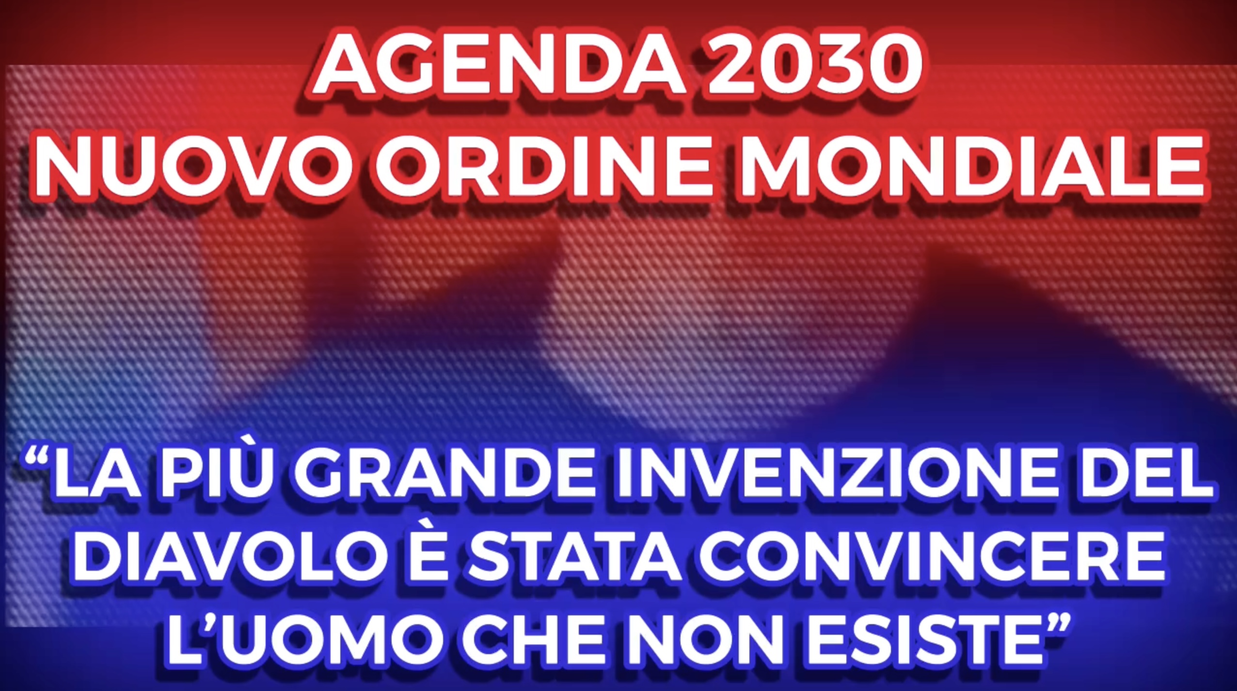 Agenda 2030 Nuovo OrdineMondiale - Il Grande Inganno