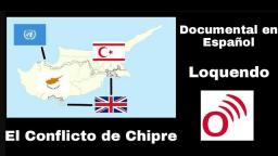 El Conflicto de Chipre _ Documental en Espanol (Loquendo)